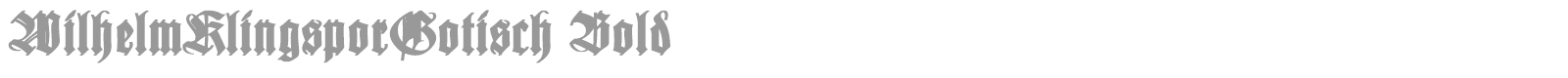 WilhelmKlingsporGotisch Bold font preview